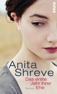 Das erste Jahr ihrer Ehe - Anita Shreve - E-Book