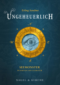 Ungeheuerlich - Erling Sandmo - E-Book