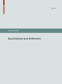 Quantization and Arithmetic - André Unterberger - E-Book