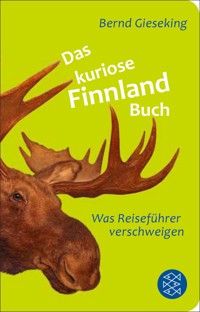 Das kuriose Finnland-Buch - Bernd Gieseking - E-Book