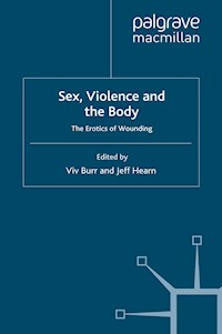 Sex, Violence and the Body -  - E-Book