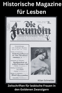 Historische Magazine für Lesben - Kilian Schneider - E-Book