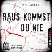 Hochspannung, Folge 2: Raus kommst du nie - R. S. Parker - Hörbuch