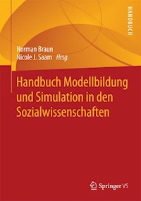 Handbuch Modellbildung und Simulation in den Sozialwissenschaften - - E-Book