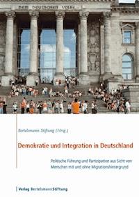Demokratie und Integration in Deutschland -  - E-Book