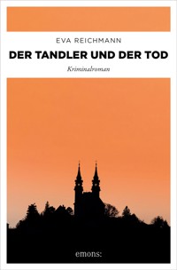 Der Tandler und der Tod - Eva Reichmann - E-Book