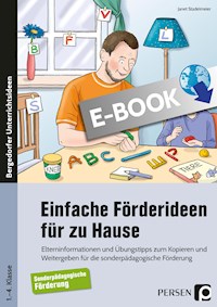Einfache Förderideen für zu Hause - Janet Stadelmeier - E-Book