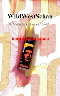 WildWestSchau - Ella Marouche - E-Book