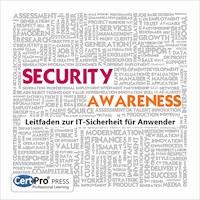SECURITY AWARENESS: Leitfaden zur IT-Sicherheit für Anwender - Carlo Westbrook - E-Book