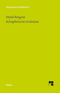Schöpferische Evolution - Henri Bergson - E-Book