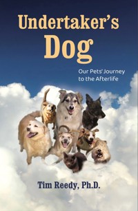 Undertaker's Dog - Tim Reedy - E-Book