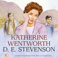 Katherine Wentworth - D.E. Stevenson - Hörbuch