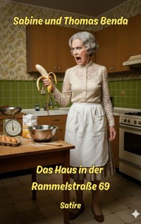 Das Haus in der Rammelstraße 69 - Sabine Benda - E-Book