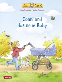 Conni-Bilderbücher: Conni und das neue Baby (Neuausgabe) - Liane Schneider - E-Book