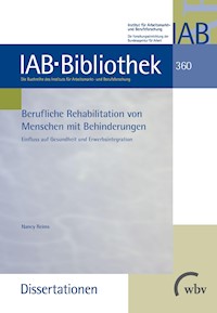 Berufliche Rehabilitation von Menschen mit Behinderungen - Nancy Reims - kostenlos E-Book