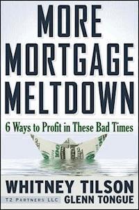 More Mortgage Meltdown - Whitney Tilson - E-Book
