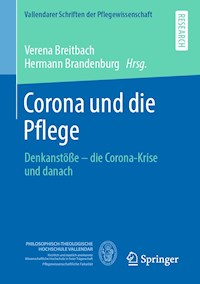 Corona und die Pflege -  - E-Book