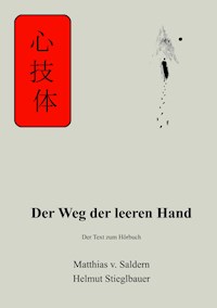 Der Weg der leeren Hand - Matthias von Saldern - E-Book