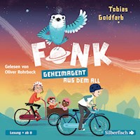Fonk 1: Geheimagent aus dem All - Tobias Goldfarb - Hörbuch