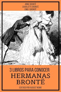 3 Libros para Conocer Hermanas Brontë - Emily Bronte - E-Book