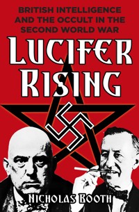 Lucifer Rising - Nicholas Booth - E-Book