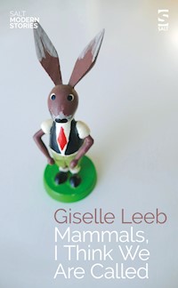 Mammals, I Think We Are Called - Giselle Leeb - E-Book
