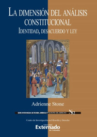 La dimensión del análisis constitucional - Adrienne Stone - E-Book