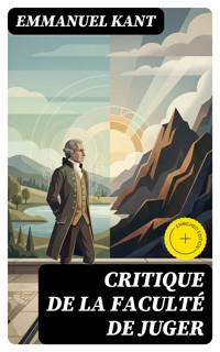 Critique de la faculté de juger - Emmanuel Kant - E-Book