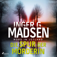 Mord in Jütland: Die Spur der Mörderin - Inger Gammelgaard Madsen - Hörbuch