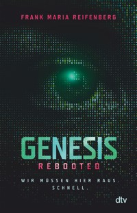 Genesis Rebooted - Frank Maria Reifenberg - E-Book