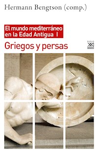 Griegos y Persas - Hermann Bengtson - E-Book