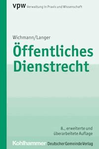 Öffentliches Dienstrecht - Manfred Wichmann - E-Book