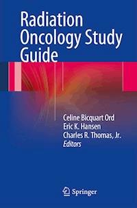 Radiation Oncology Study Guide -  - E-Book