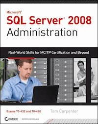 SQL Server 2008 Administration - Tom Carpenter - E-Book