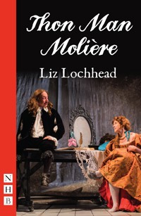 Thon Man Molière - Liz Lochhead - E-Book
