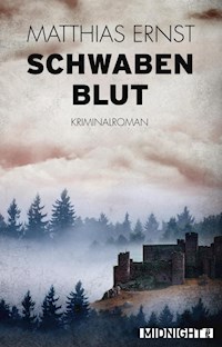 Schwabenblut - Matthias Ernst - E-Book