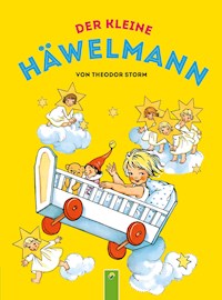 Der kleine Häwelmann - Theodor Storm - E-Book