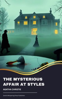 The Mysterious Affair at Styles - Agatha Christie - E-Book