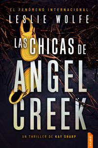Las chicas de Angel Creek - Leslie Wolfe - E-Book