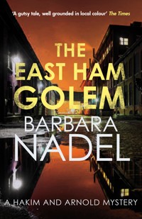 The East Ham Golem - Barbara Nadel - E-Book