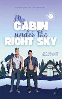 My Cabin under the Right Sky - Nikolai & Adrian - Maya Pinsel - E-Book