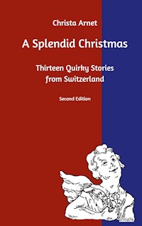 A Splendid Christmas - Christa Arnet - E-Book