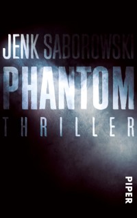 Phantom - Jenk Saborowski - E-Book