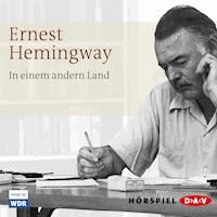 In einem andern Land - Ernest Hemingway - Hörbuch
