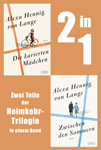 Die karierten Mädchen & Zwischen den Sommern - Alexa Hennig von Lange - E-Book