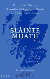 Slàinte Mhath - Fenna Williams - E-Book