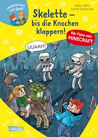 Minecraft 7: Skelette – bis die Knochen klappern! - Heiko Wolz - E-Book