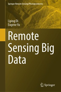 Remote Sensing Big Data - Liping Di - E-Book