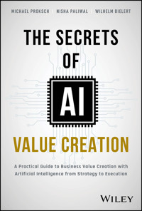 The Secrets of AI Value Creation - Michael Proksch - E-Book