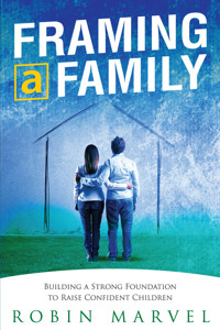 Framing a Family - Robin Marvel - E-Book